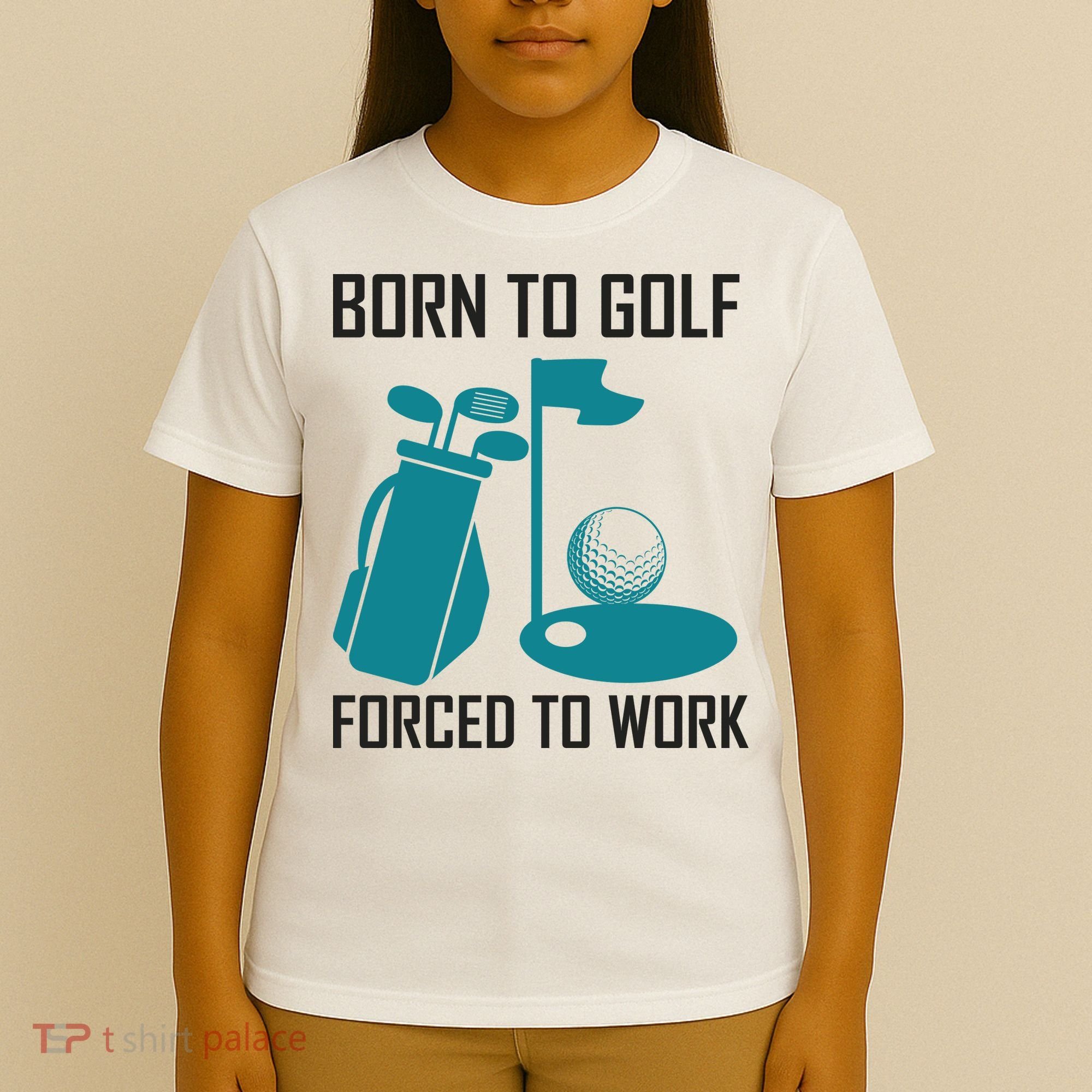 Born To Golf Forced To Work T-Shirt