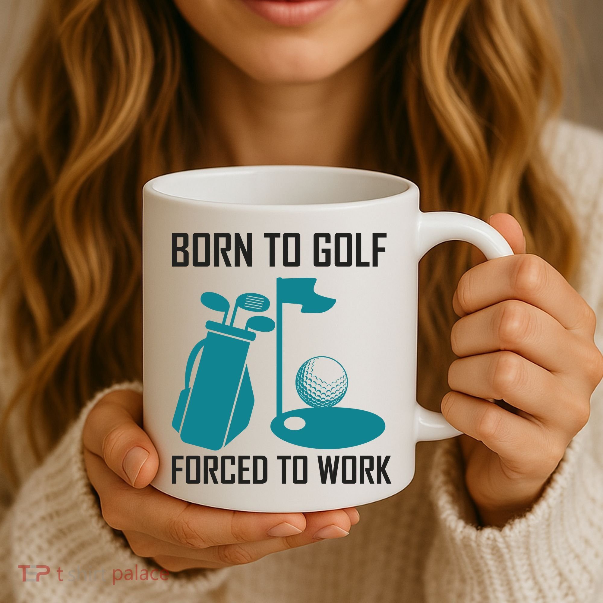 Born To Golf Forced To Work Coffee Mug