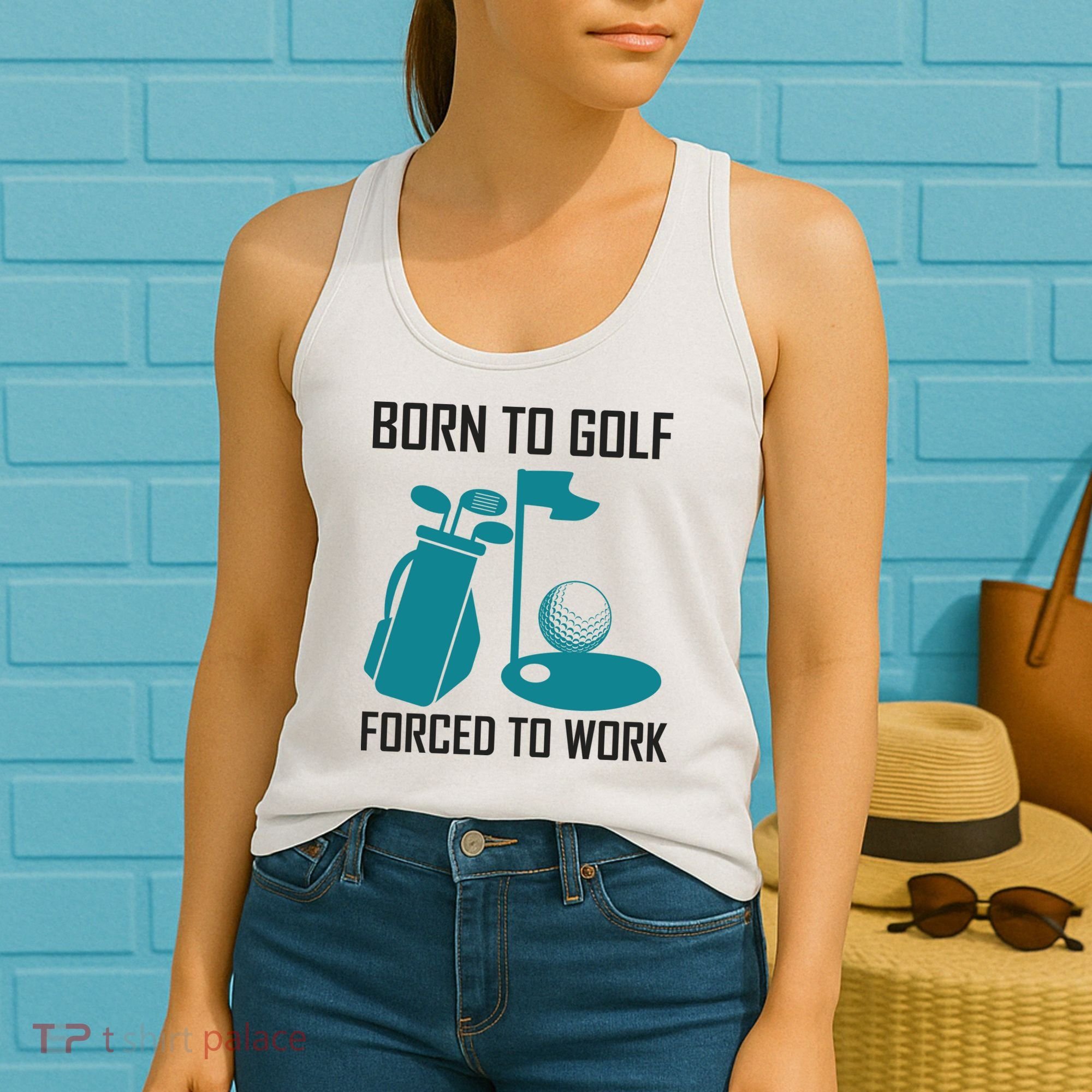 Born To Golf Forced To Work Women's Tank Top