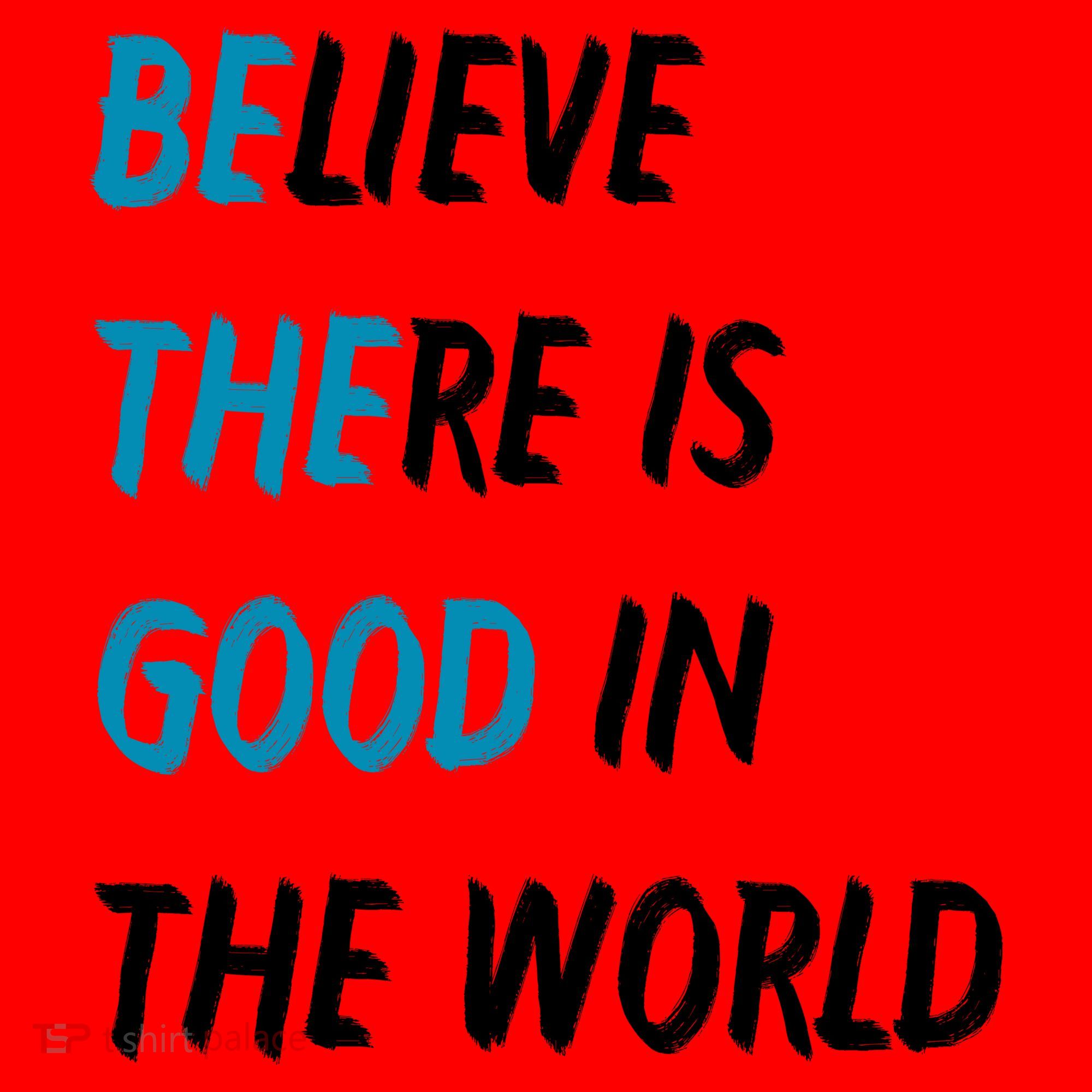 Be The Good Believe There Is Good In The World Santa Hat