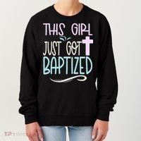 Baptism This Girl Baptized Christian 23 Women's Sweatshirt thumb 0