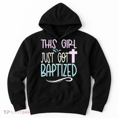Baptism This Girl Baptized Christian 23 Hoodie