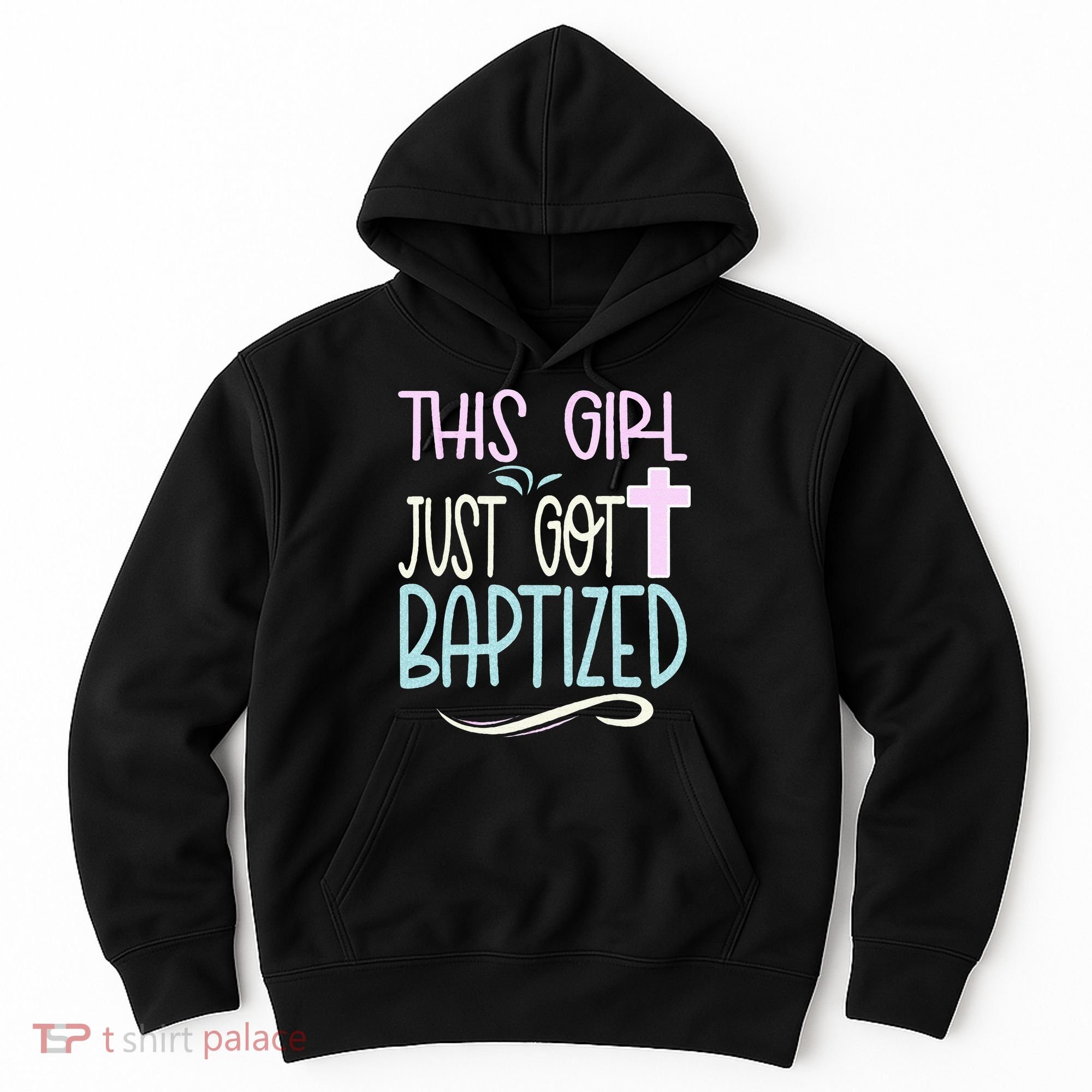 Baptism This Girl Baptized Christian 23 Hoodie