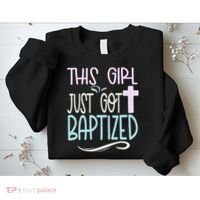Baptism This Girl Baptized Christian 23 Sweatshirt thumb 2