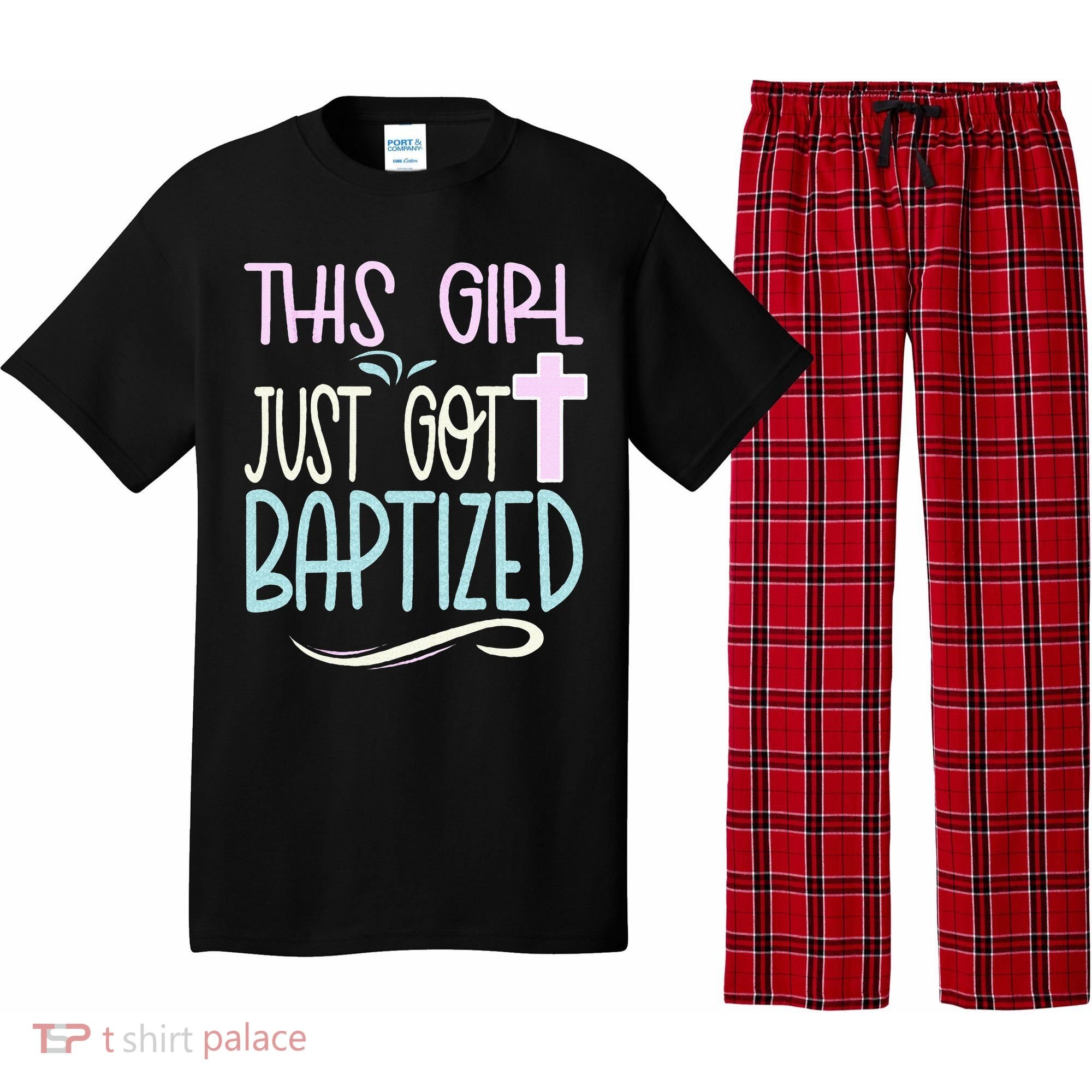 Baptism This Girl Baptized Christian 23 Pajama Set