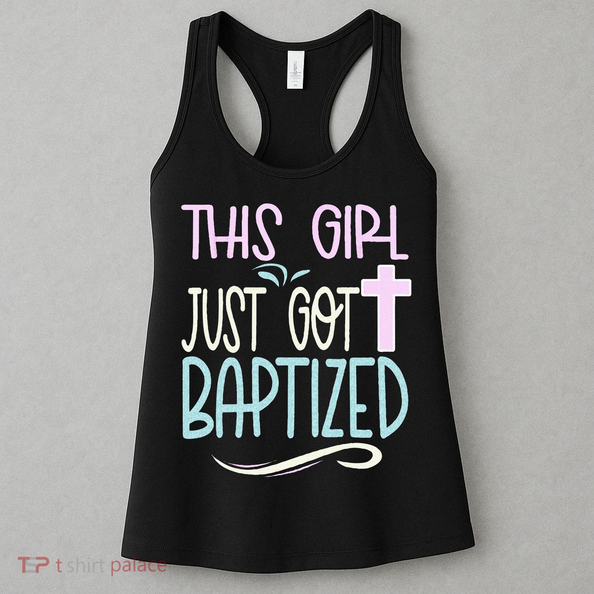 Baptism This Girl Baptized Christian 23 Women's Tank Top