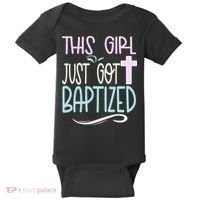 Baptism This Girl Baptized Christian 23 Baby Bodysuit thumb 0