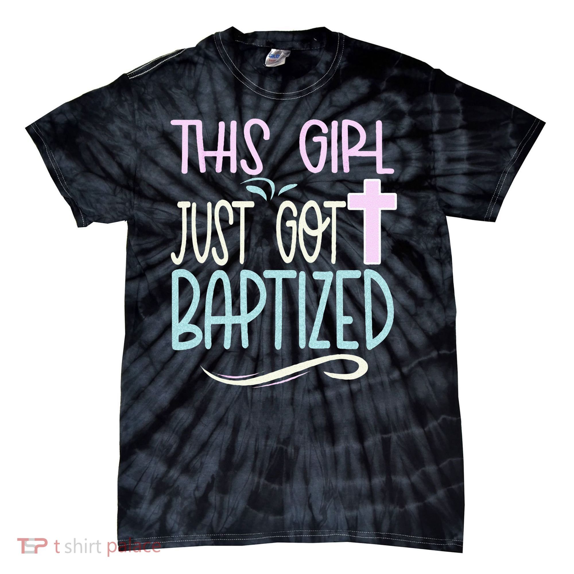 Baptism This Girl Baptized Christian 23 Tie-Dye T-Shirt