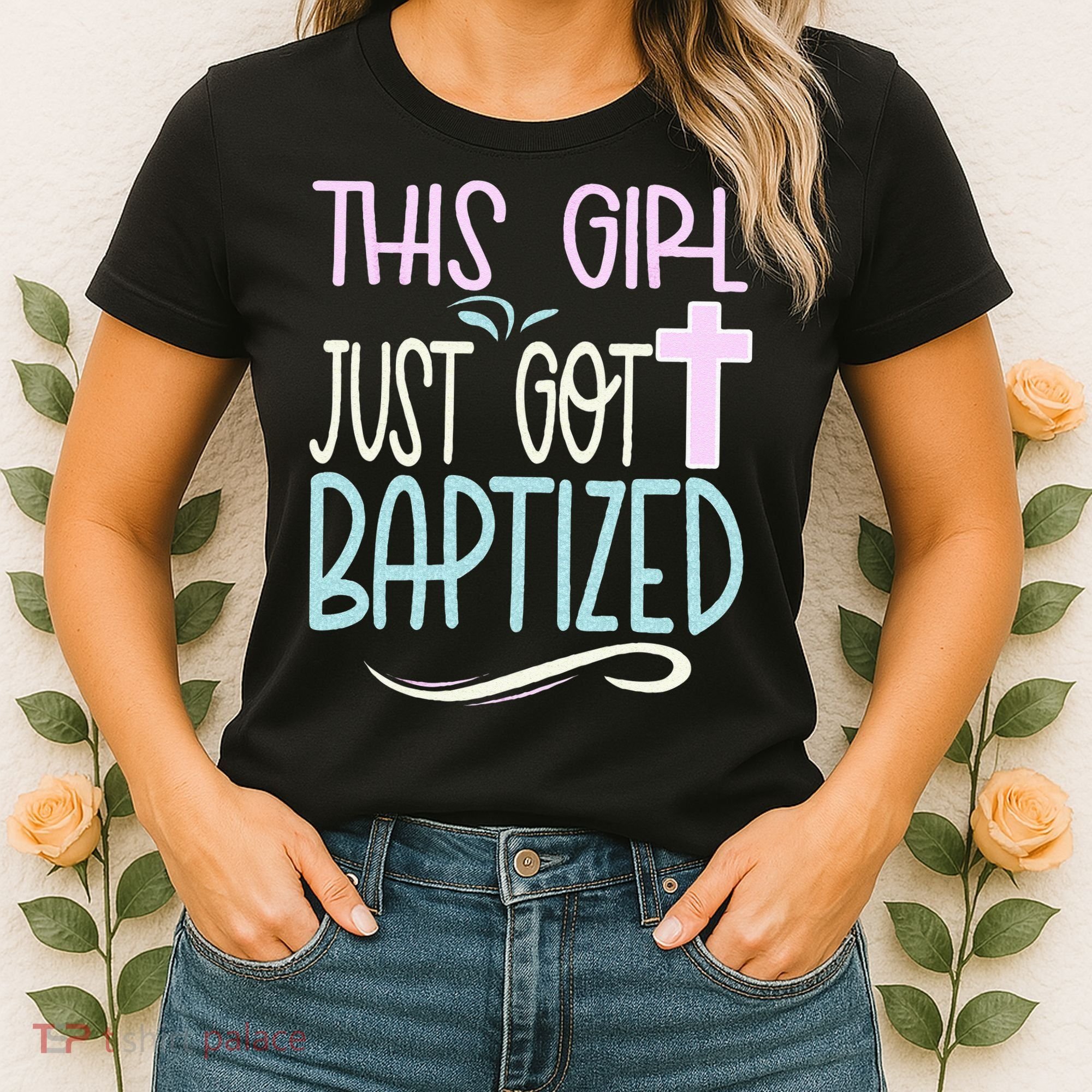 Baptism This Girl Baptized Christian 23 Women's T-Shirt