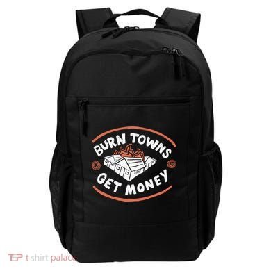 Burn Towns Get Money Backpack