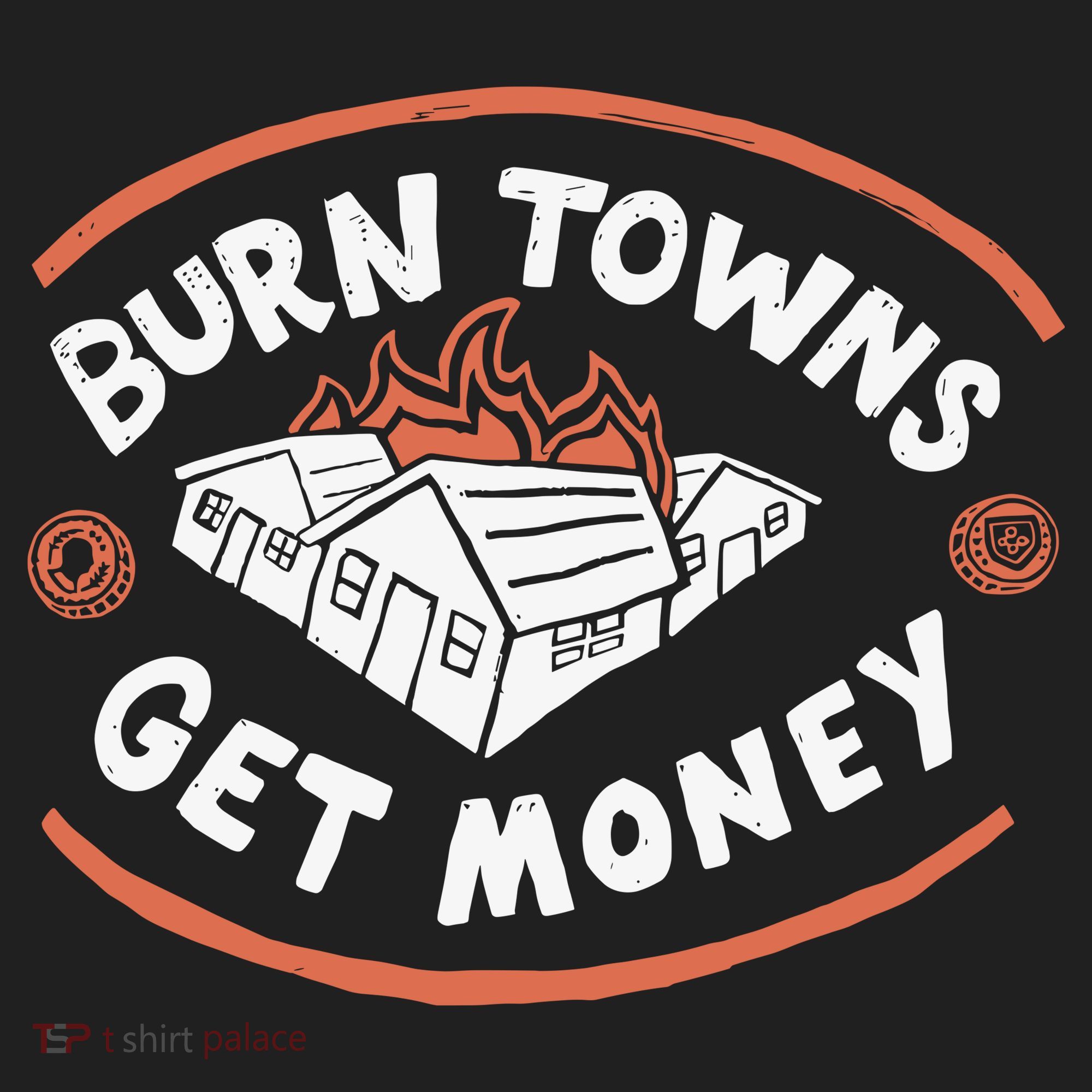 Burn Towns Get Money Hat