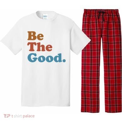 Be The Good Kindness Pajama Set