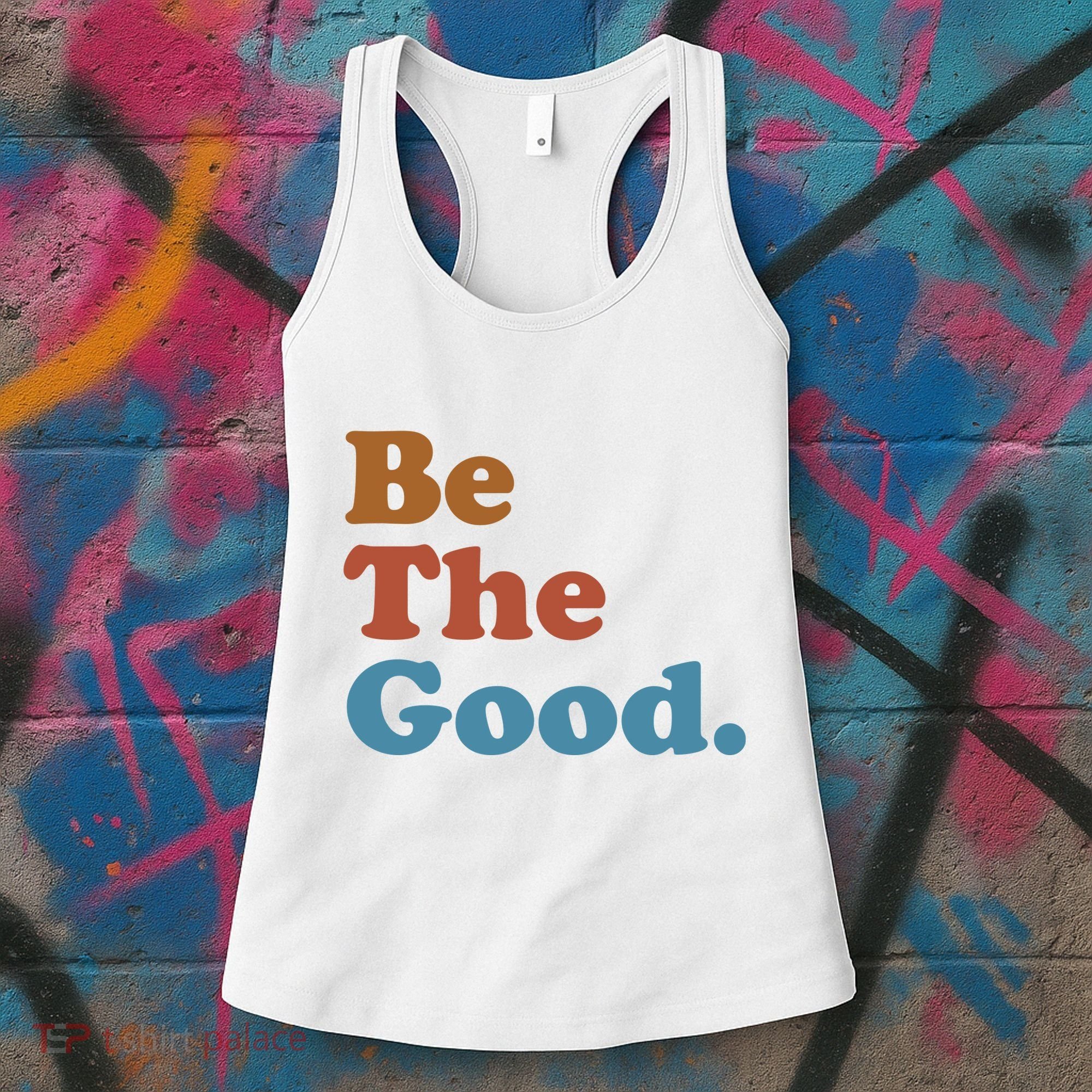 Be The Good Kindness Women's Tank Top