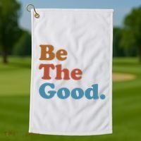 Be The Good Kindness Golf Towel thumb 1