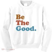 Be The Good Kindness Kids Sweatshirt thumb 0