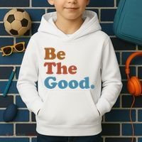 Be The Good Kindness Kids Hoodie thumb 2