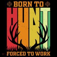 Born To Hunt Forced To Work Backpack thumb 2
