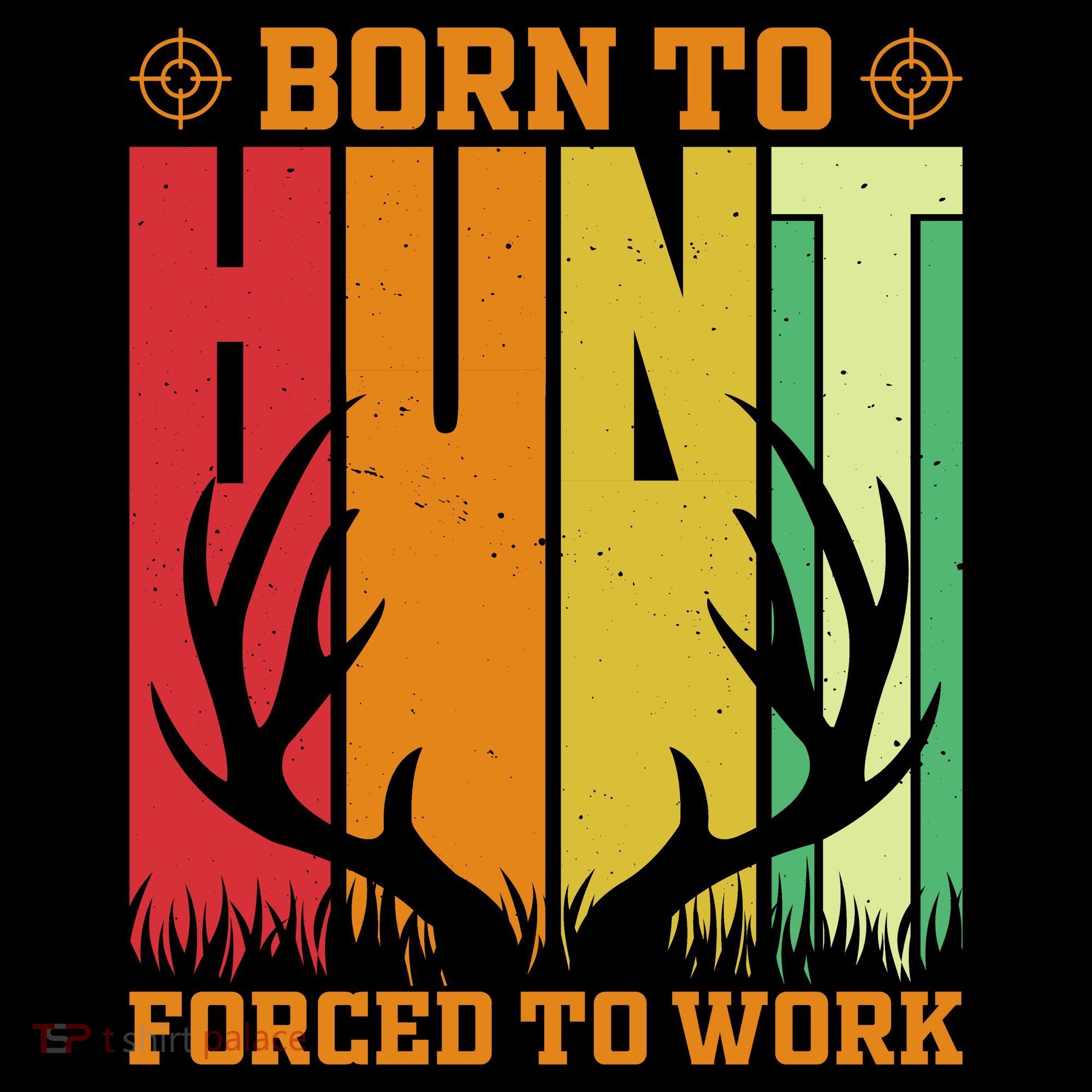 Born To Hunt Forced To Work Ornament