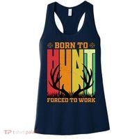 Born To Hunt Forced To Work Women's Tank Top thumb 0