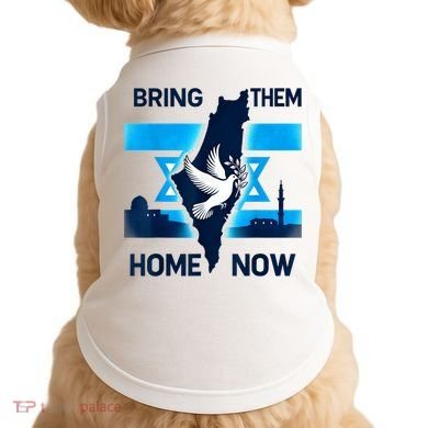 Bring Them Home Now! Stand With Israel Flag America Doggie Tank
