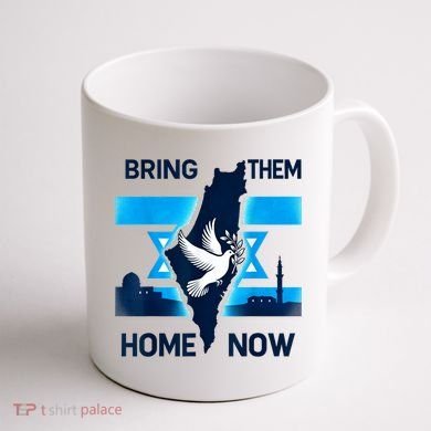 Bring Them Home Now! Stand With Israel Flag America Coffee Mug back