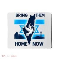 Bring Them Home Now! Stand With Israel Flag America Mousepad thumb 0