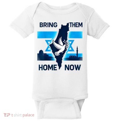 Bring Them Home Now! Stand With Israel Flag America Baby Bodysuit
