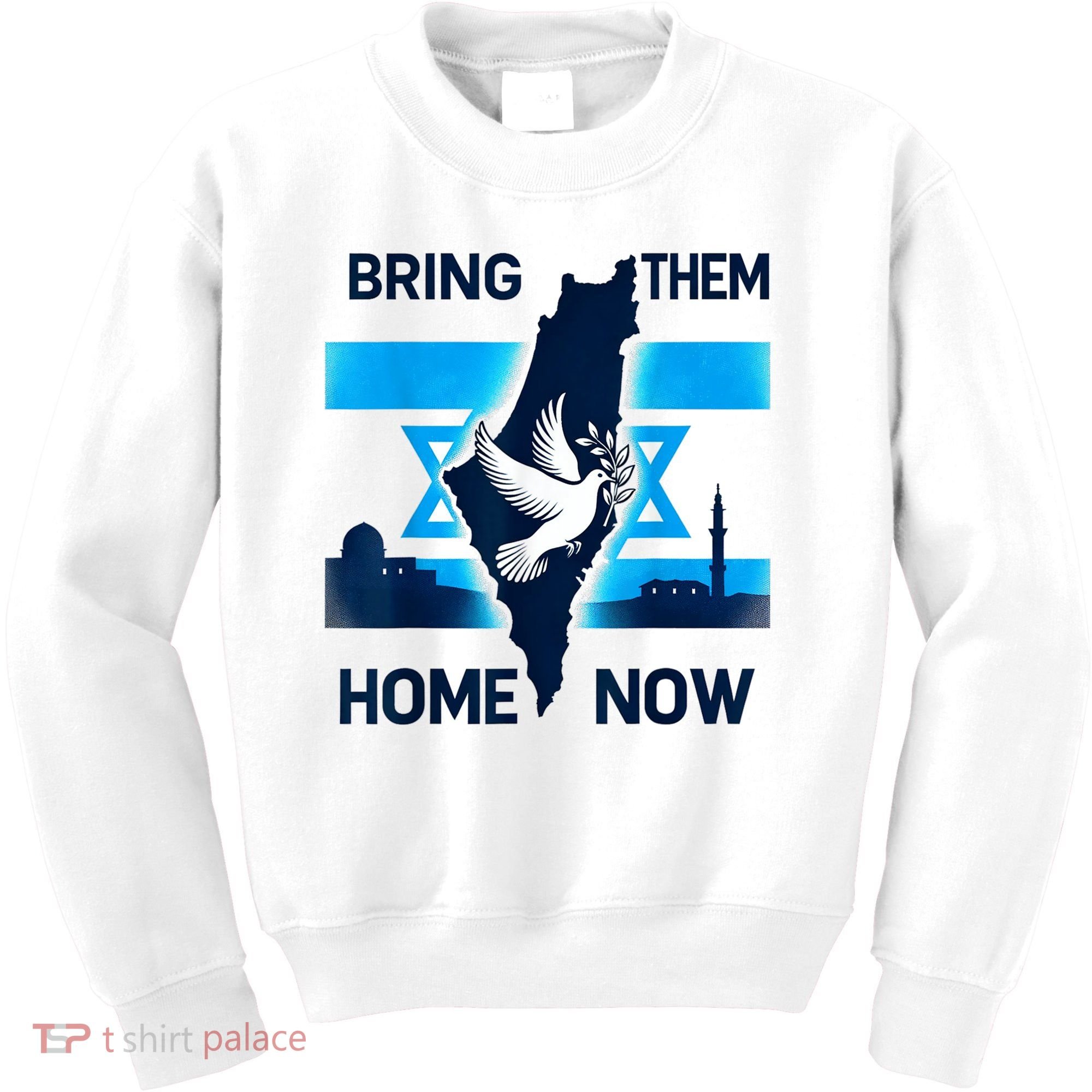Bring Them Home Now! Stand With Israel Flag America Kids Sweatshirt