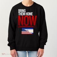 Bring Them Home Now Stand With Israel Women's Sweatshirt thumb 0
