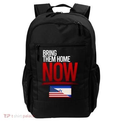 Bring Them Home Now Stand With Israel Backpack