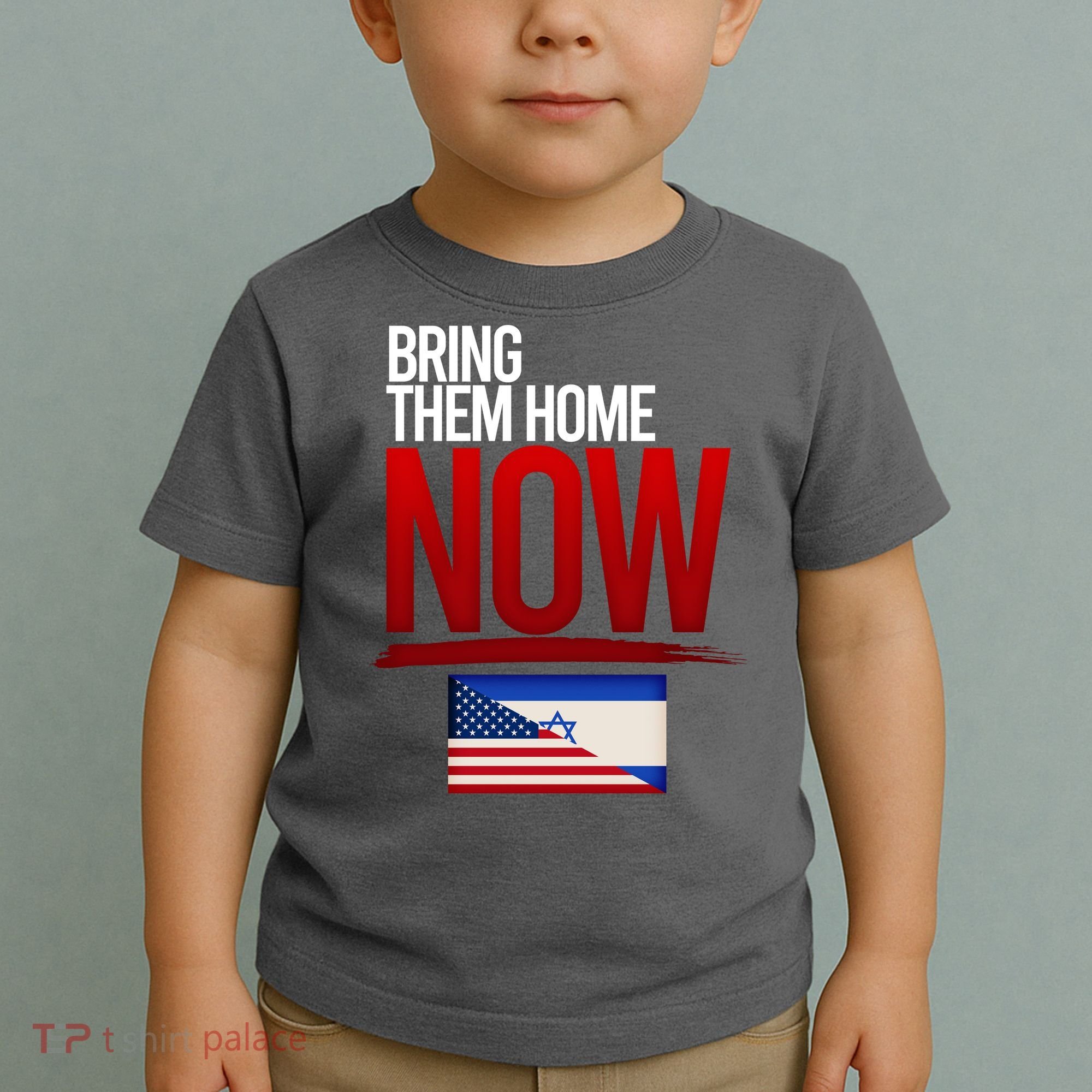 Bring Them Home Now Stand With Israel Toddler T-Shirt