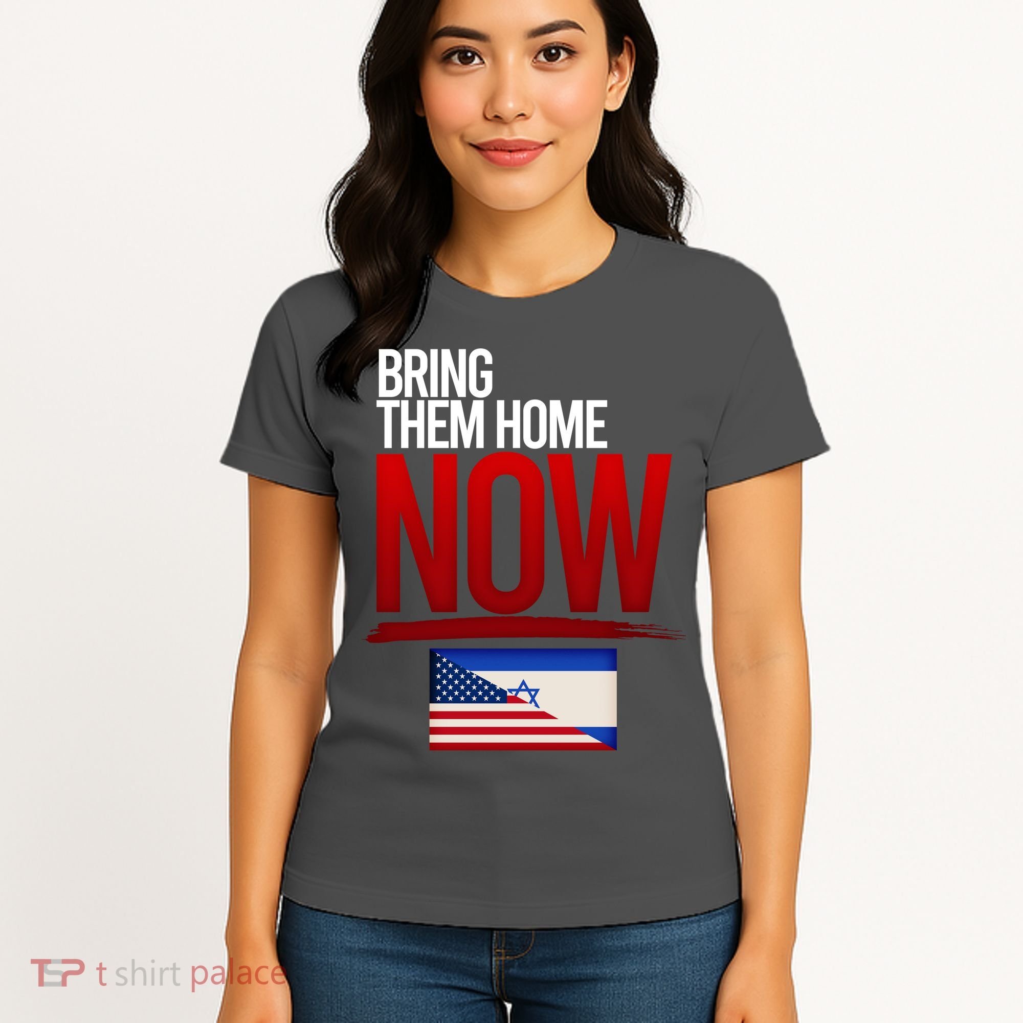 Bring Them Home Now Stand With Israel Women's T-Shirt