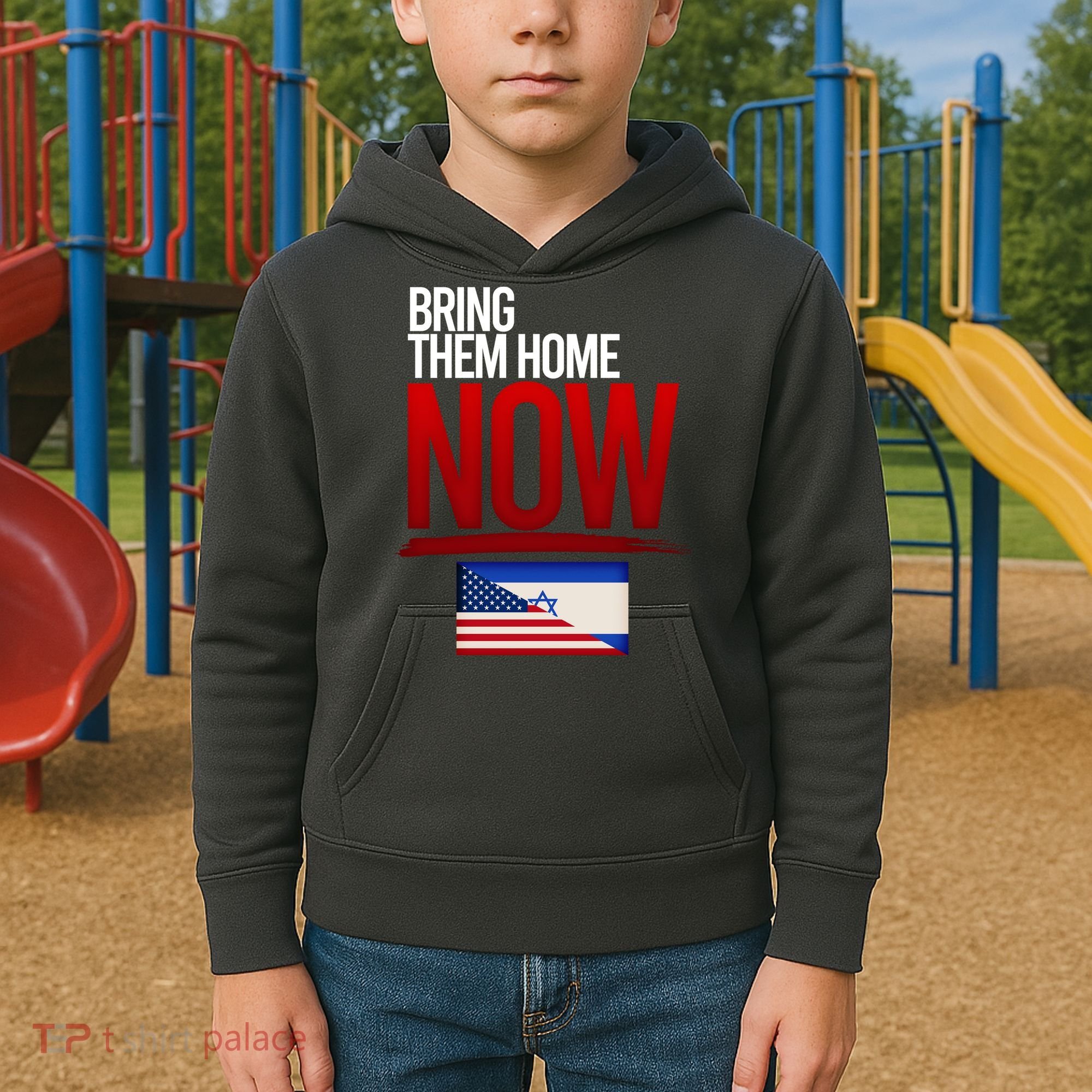Bring Them Home Now Stand With Israel Kids Hoodie