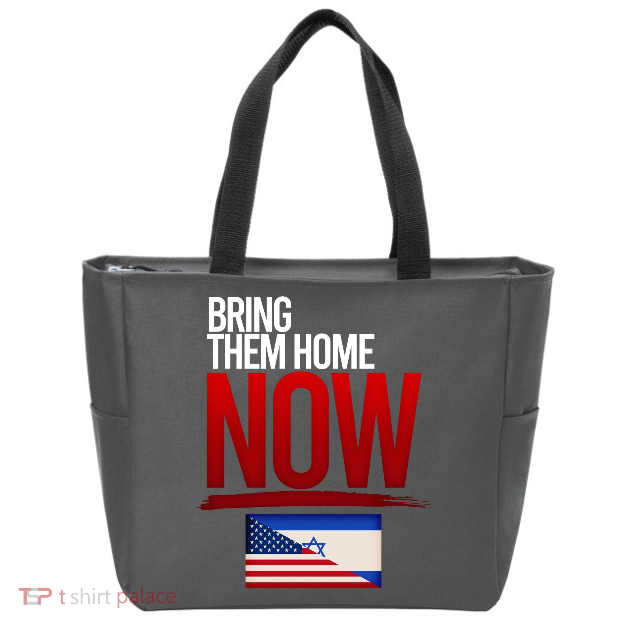 Bring Them Home Now Stand With Israel Tote Bag