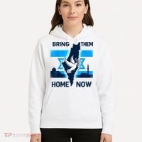 Bring Them Home Now! Stand With Israel Flag America Hoodie thumb 5