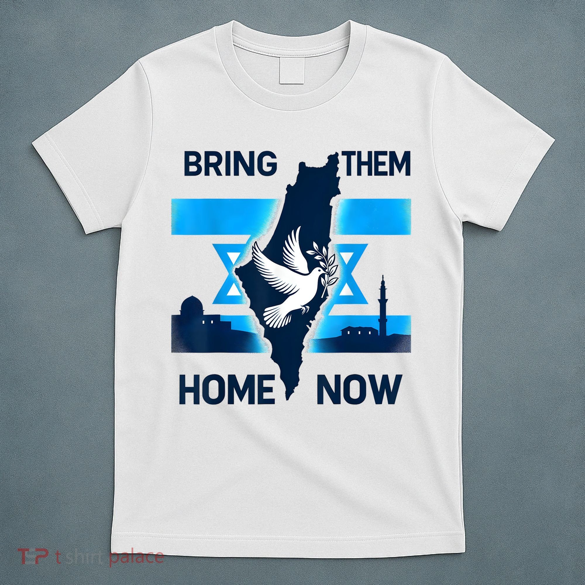 Bring Them Home Now! Stand With Israel Flag America T-Shirt