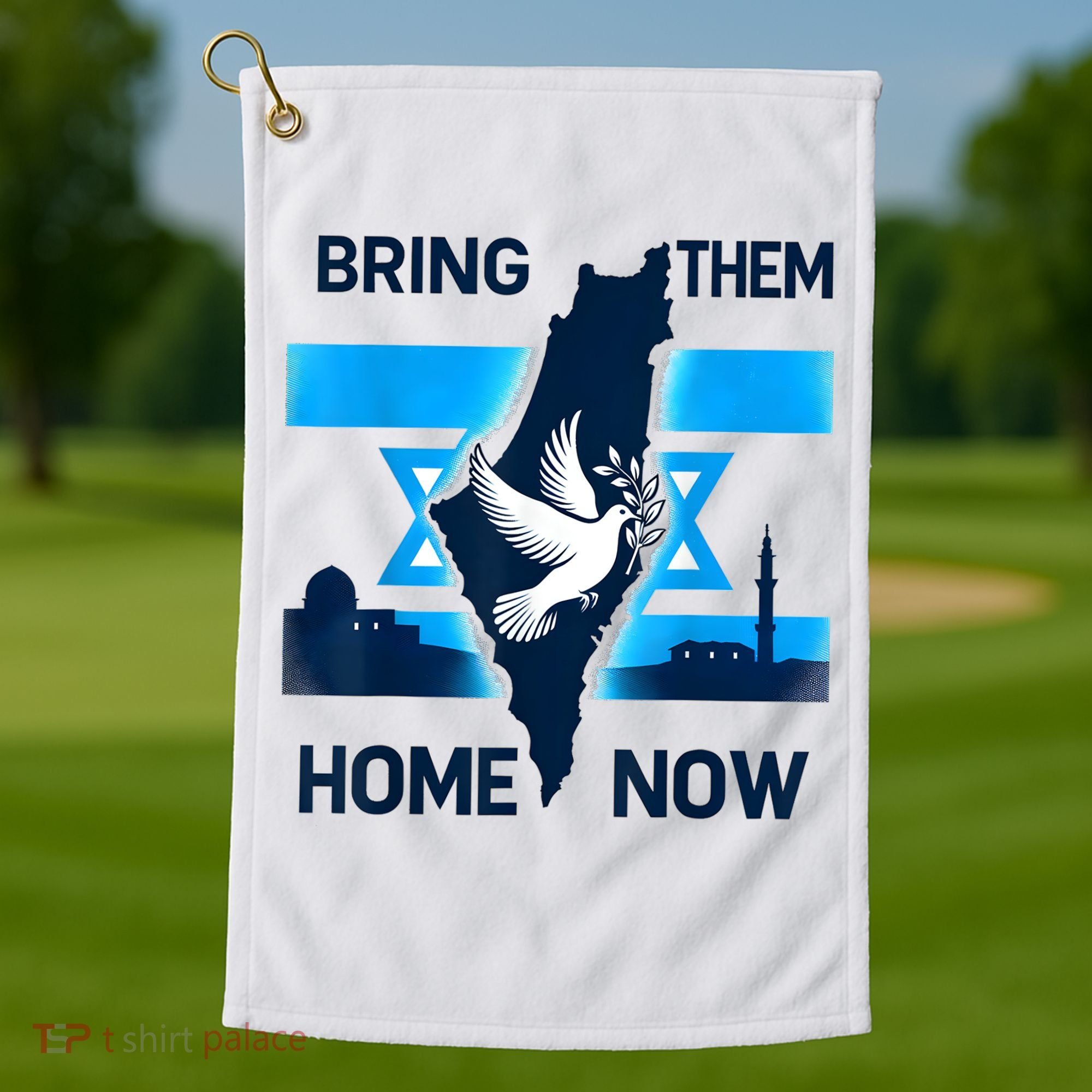 Bring Them Home Now! Stand With Israel Flag America Golf Towel