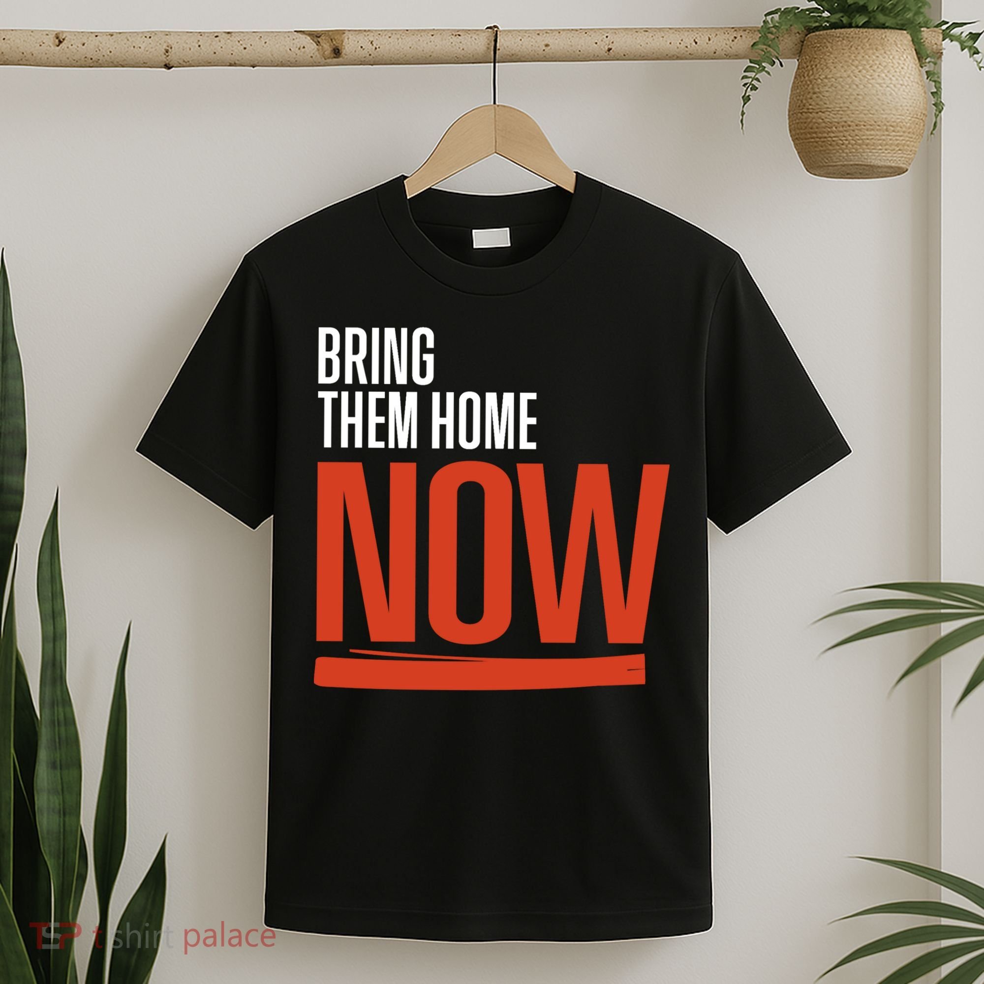 Bring Them Home Now T-Shirt