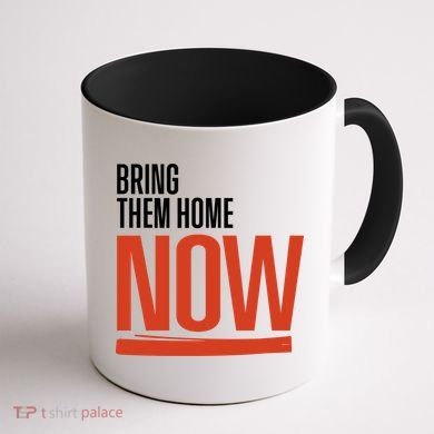 Bring Them Home Now Coffee Mug back
