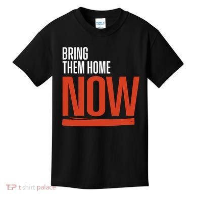 Bring Them Home Now Kids T-Shirt