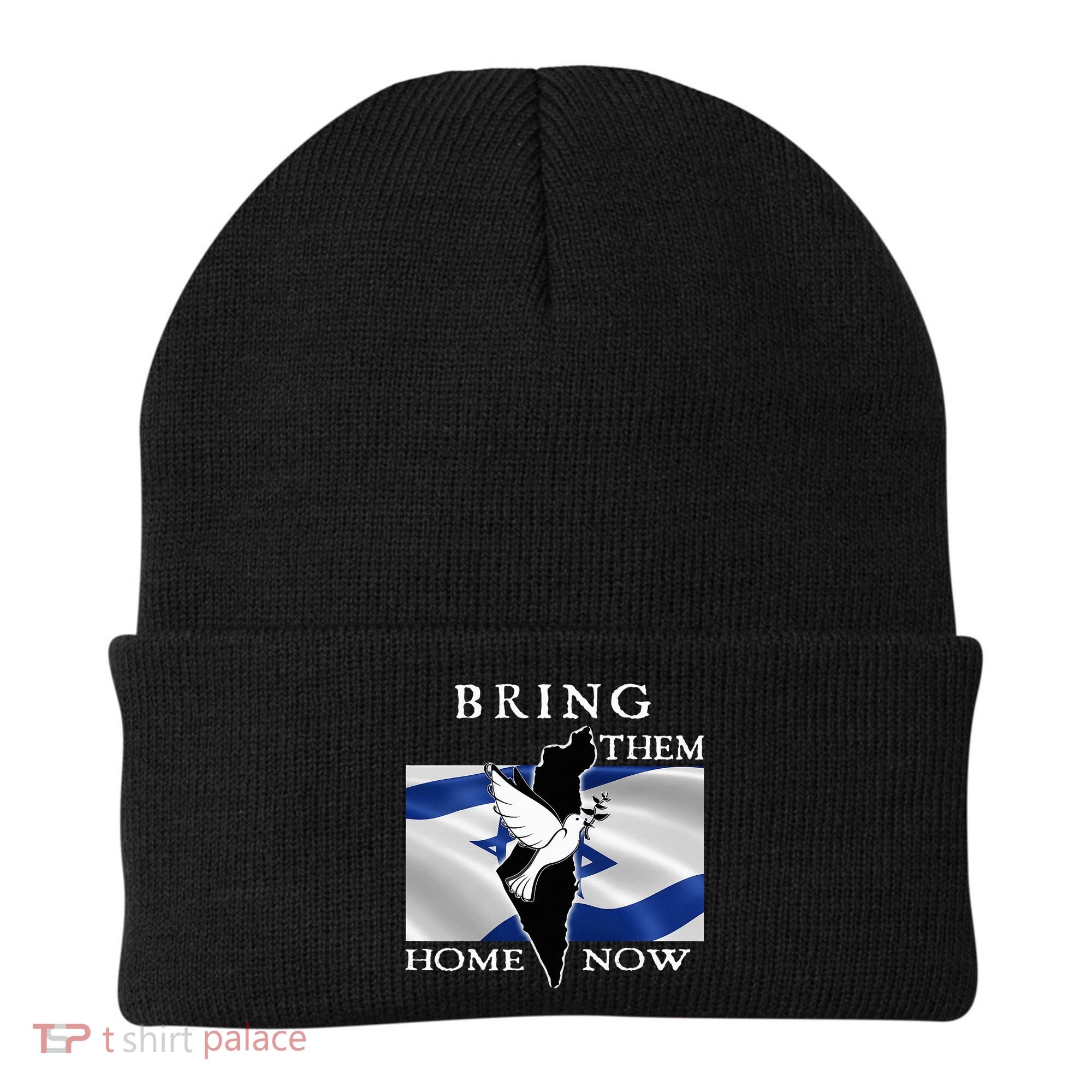 Bring Them Home Now Stand With Israel America Flag Patriotic  Beanie