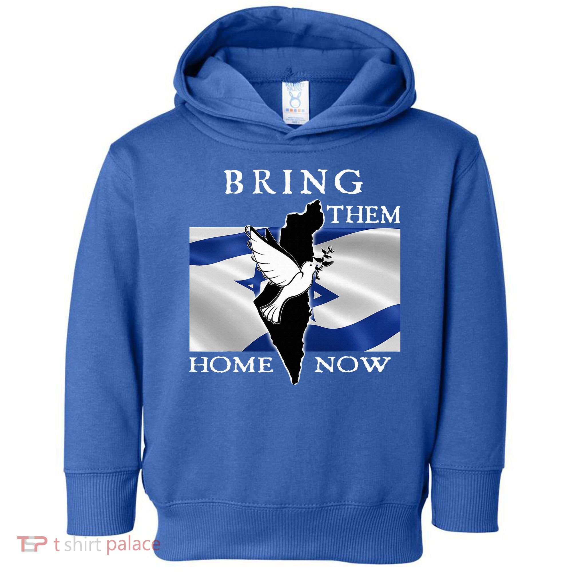 Bring Them Home Now Stand With Israel America Flag Patriotic  Toddler Hoodie