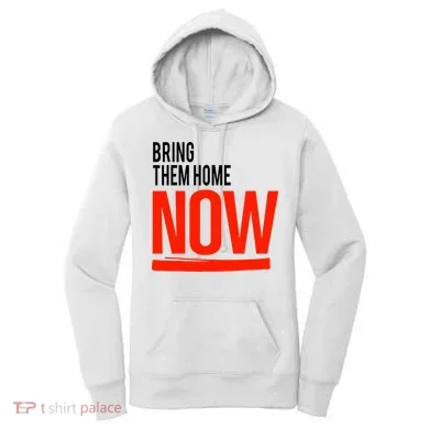 Bring Them Home Now Women's Hoodie