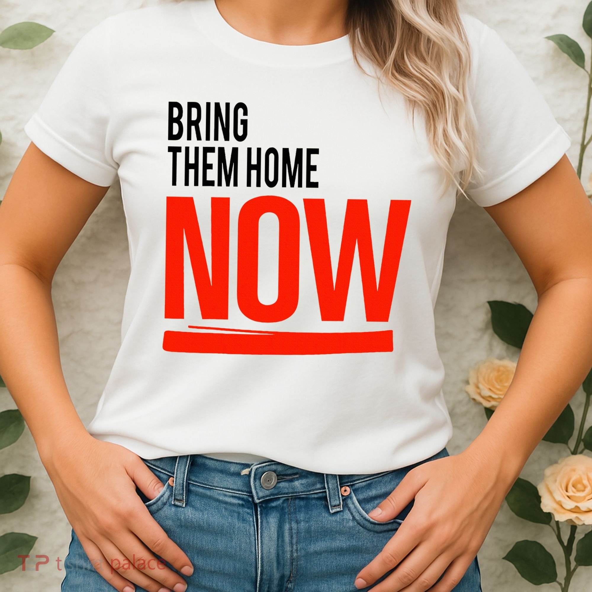 Bring Them Home Now Women's T-Shirt