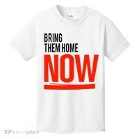 Bring Them Home Now Kids T-Shirt thumb 0