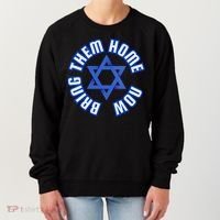 Bring Them Home Now! I Stand With Israel Support Israel Women's Sweatshirt thumb 0