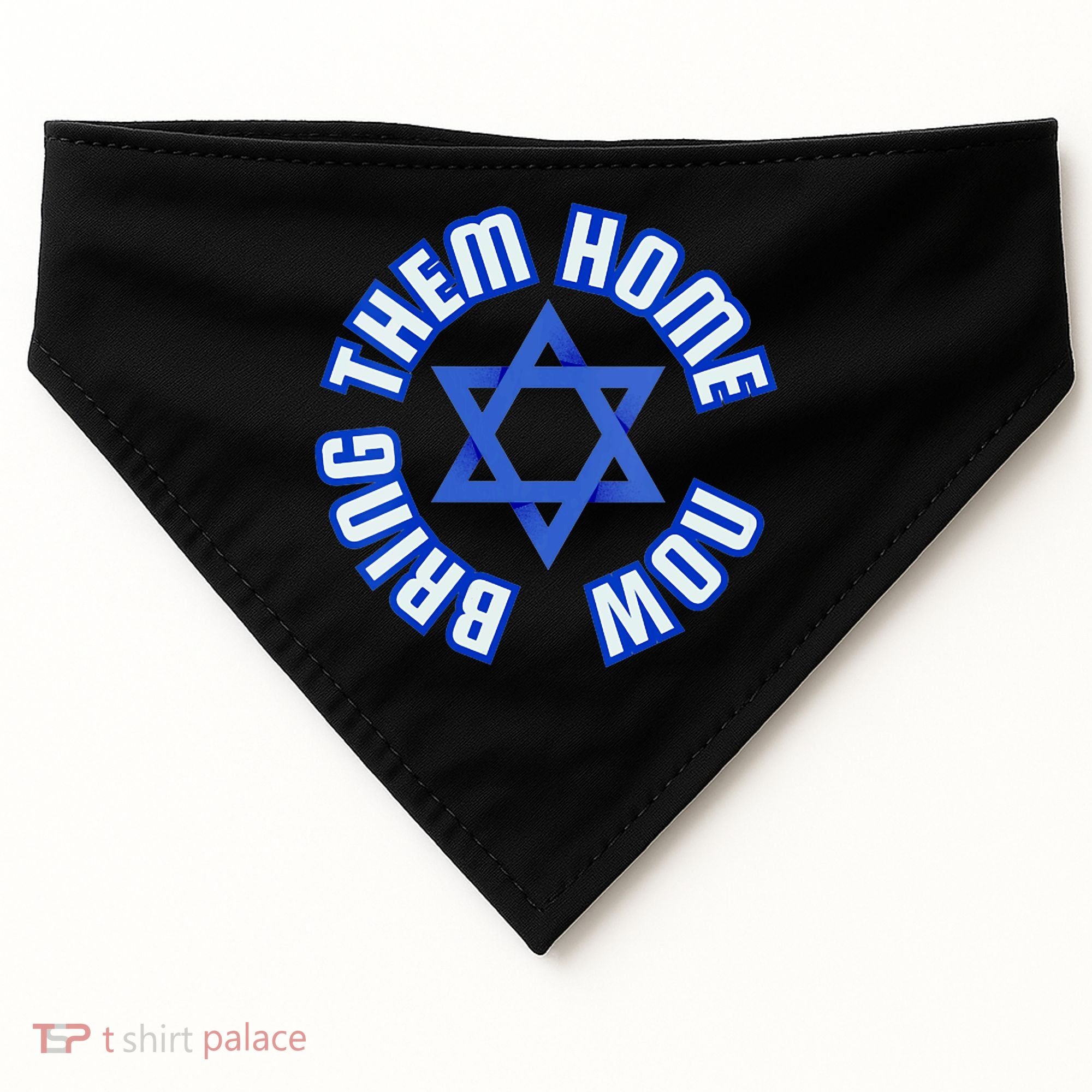 Bring Them Home Now! I Stand With Israel Support Israel USA-Made Doggie Bandana