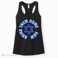 Bring Them Home Now! I Stand With Israel Support Israel Women's Tank Top thumb 0