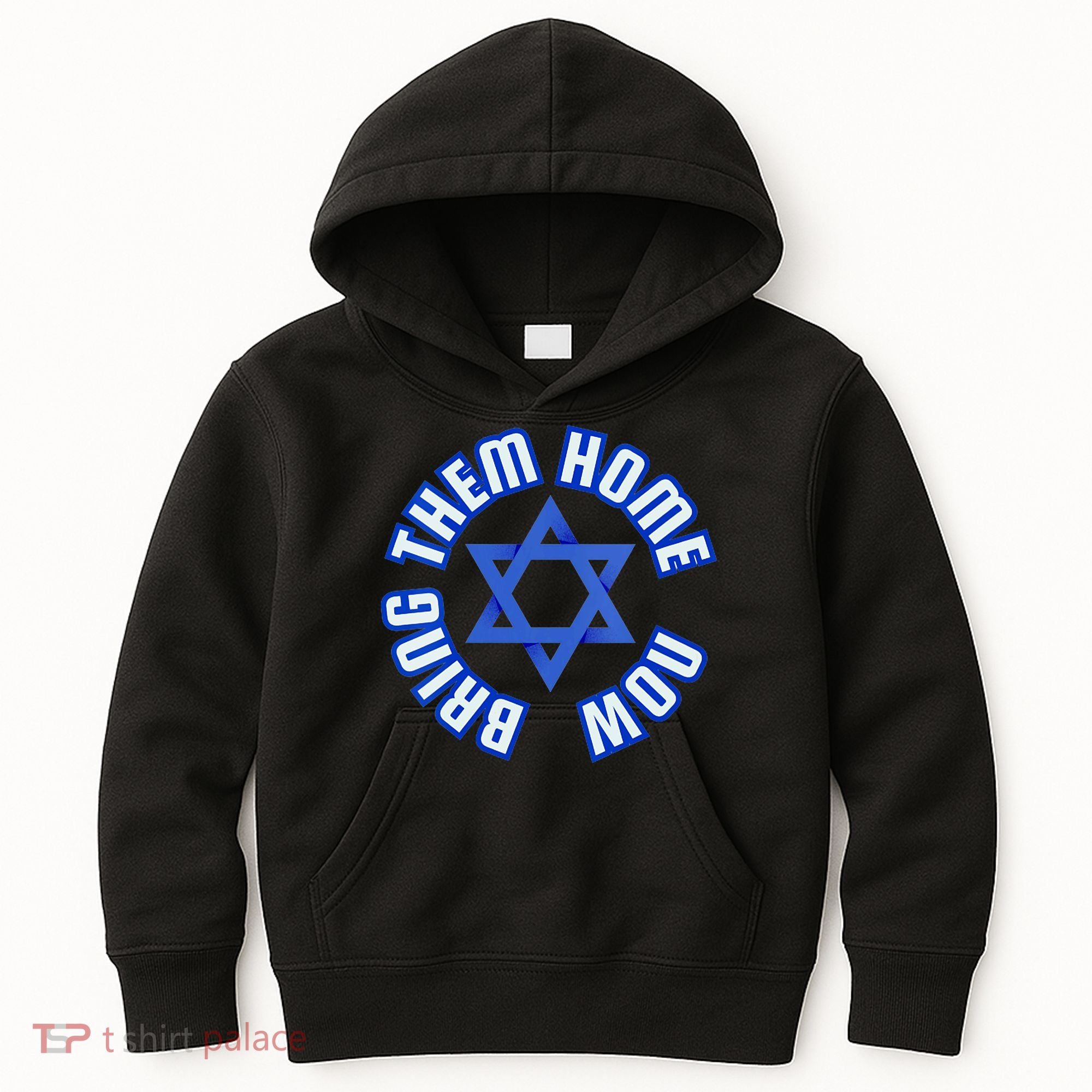 Bring Them Home Now! I Stand With Israel Support Israel Kids Hoodie