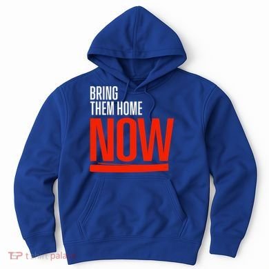 Bring Them Home Now Hoodie